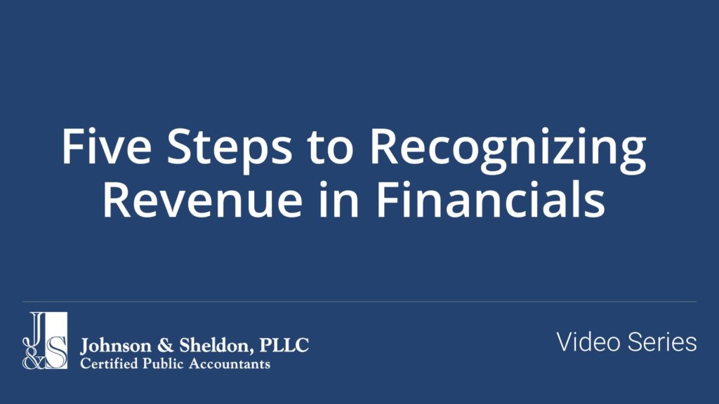 Five Steps to Recognizing Revenue in Financials