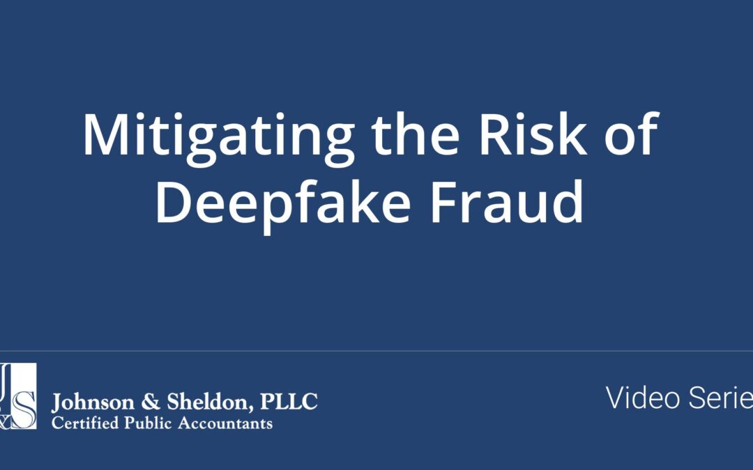 Mitigating the Risk of Deepfake Fraud
