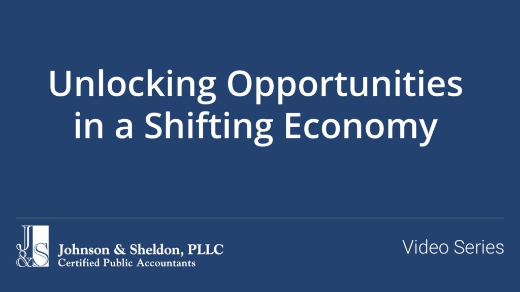 Unlocking Opportunities in a Shifting Economy
