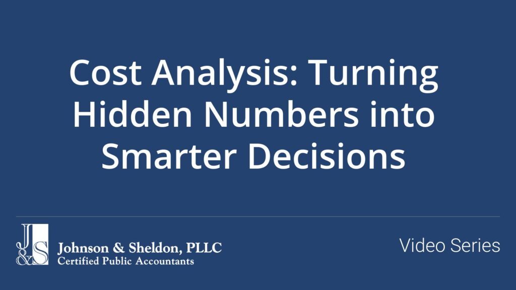 Cost Analysis: Turning Hidden Numbers into Smarter Decisions