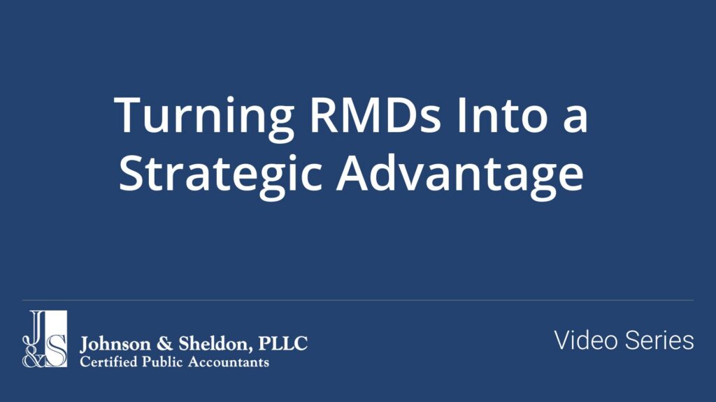 Turning RMDs Into a Strategic Advantage