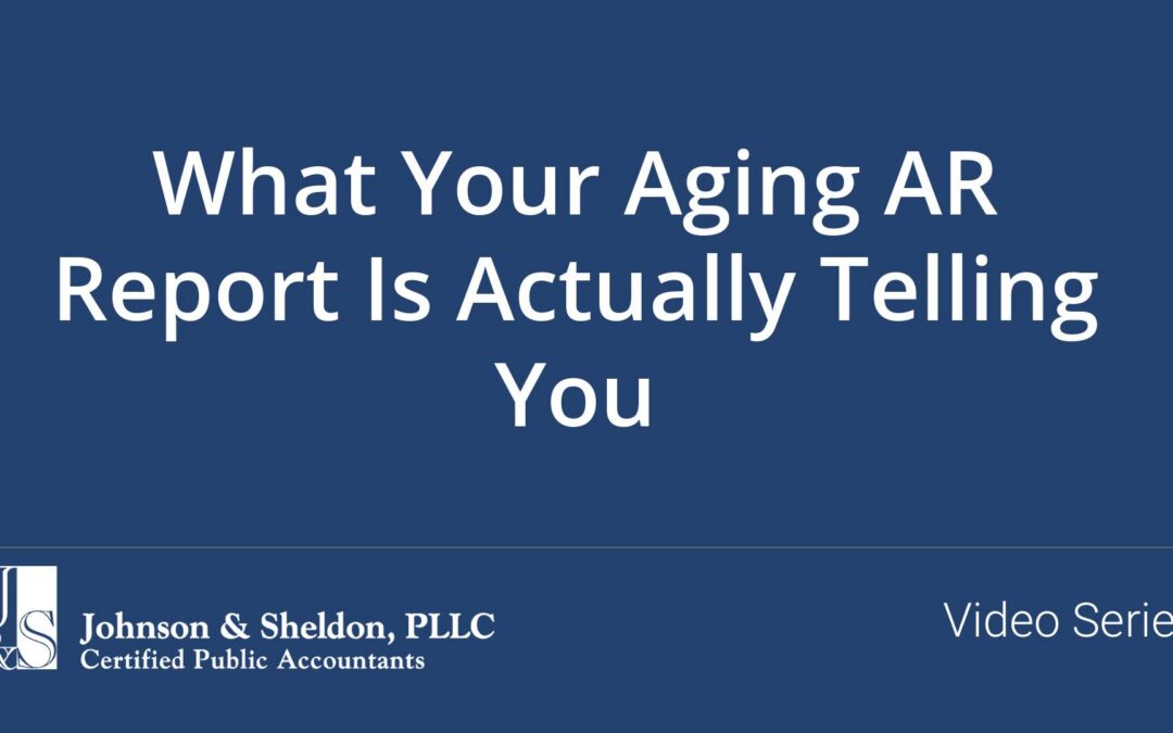 What Your Aging AR Report Is Actually Telling You